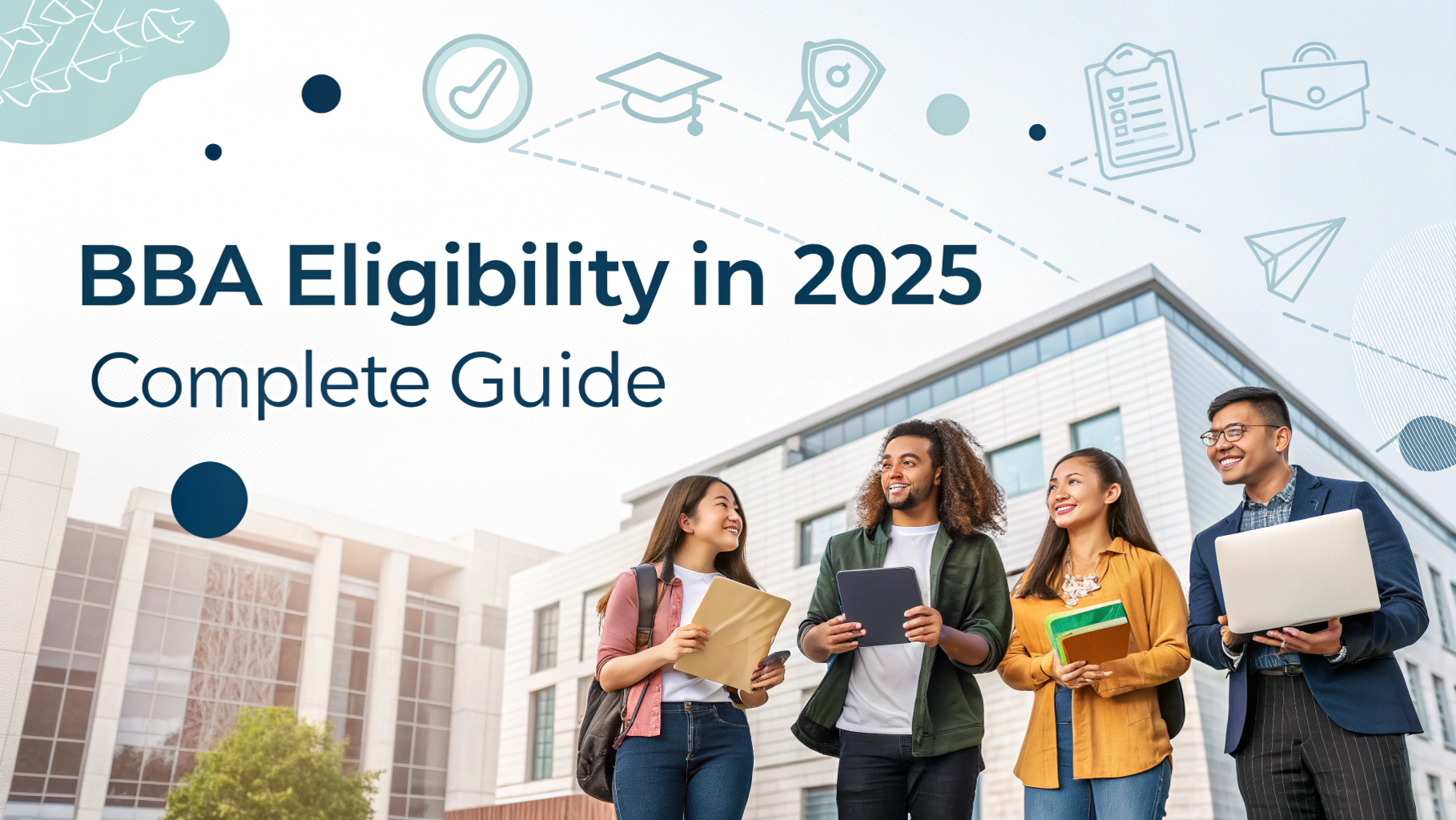 Illustration of students with title text 'BBA Eligibility in 2025 – Complete Guide', representing admission requirements in India.