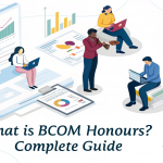 Professional illustration of students learning accounting, finance, taxation, and business management in a BCom Honours course, with the blog title 'What is BCom Honours? Complete Guide'.