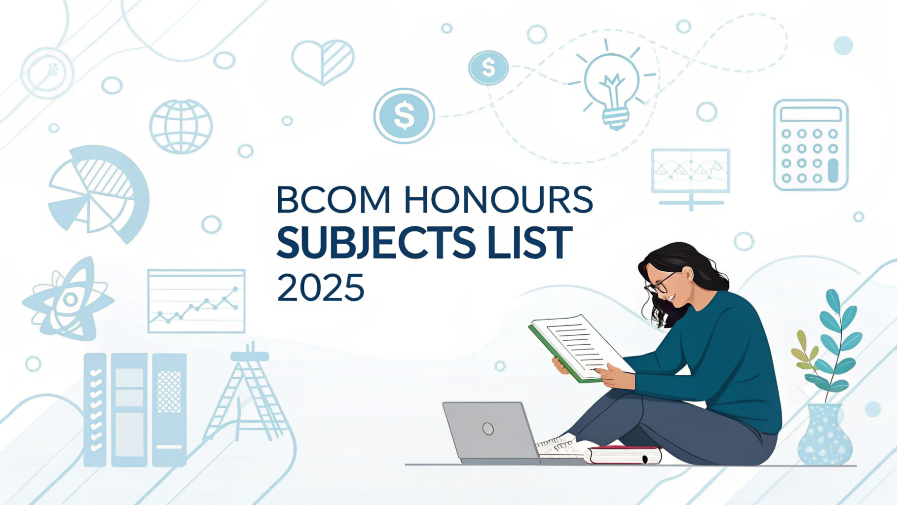 BCom Honours Subjects List: Semester-Wise