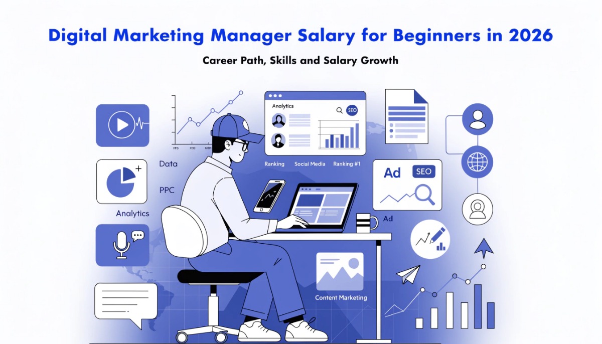 Digital Marketing Manager Salary for Beginners in 2026