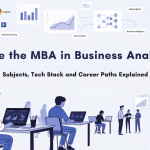 Featured image for a blog about MBA in Business Analytics showing students working with dashboards, Python, SQL, business intelligence tools, analytics visuals, and technology-driven career pathways.