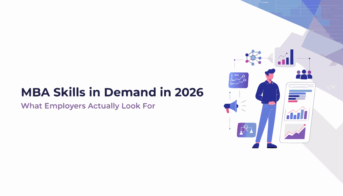 MBA skills in demand in 2026 featuring AI, business analytics, leadership, financial modelling and digital marketing skills.