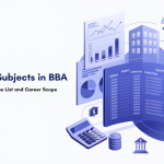 Finance subjects in BBA featuring accounting, financial management, investment analysis and career opportunities.